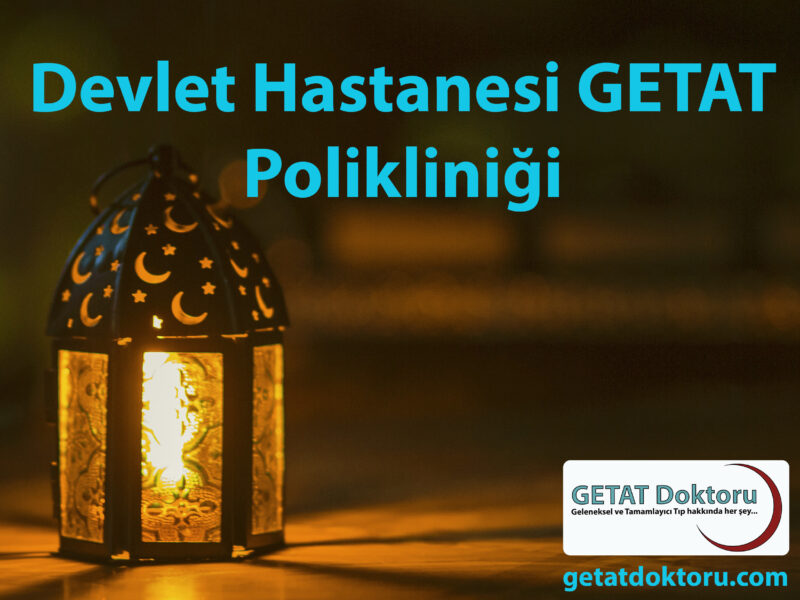 Prof. Dr. Cemil Taşcıoğlu Şehir Hastanesi GETAT Polikliniği